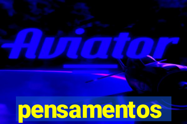 pensamentos viajantes whatsapp